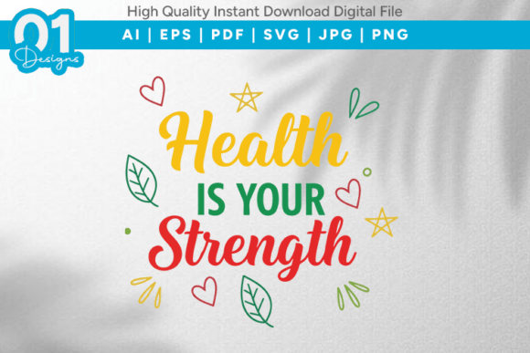 Health is Your Strength SVG